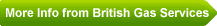 More info from British Gas Services